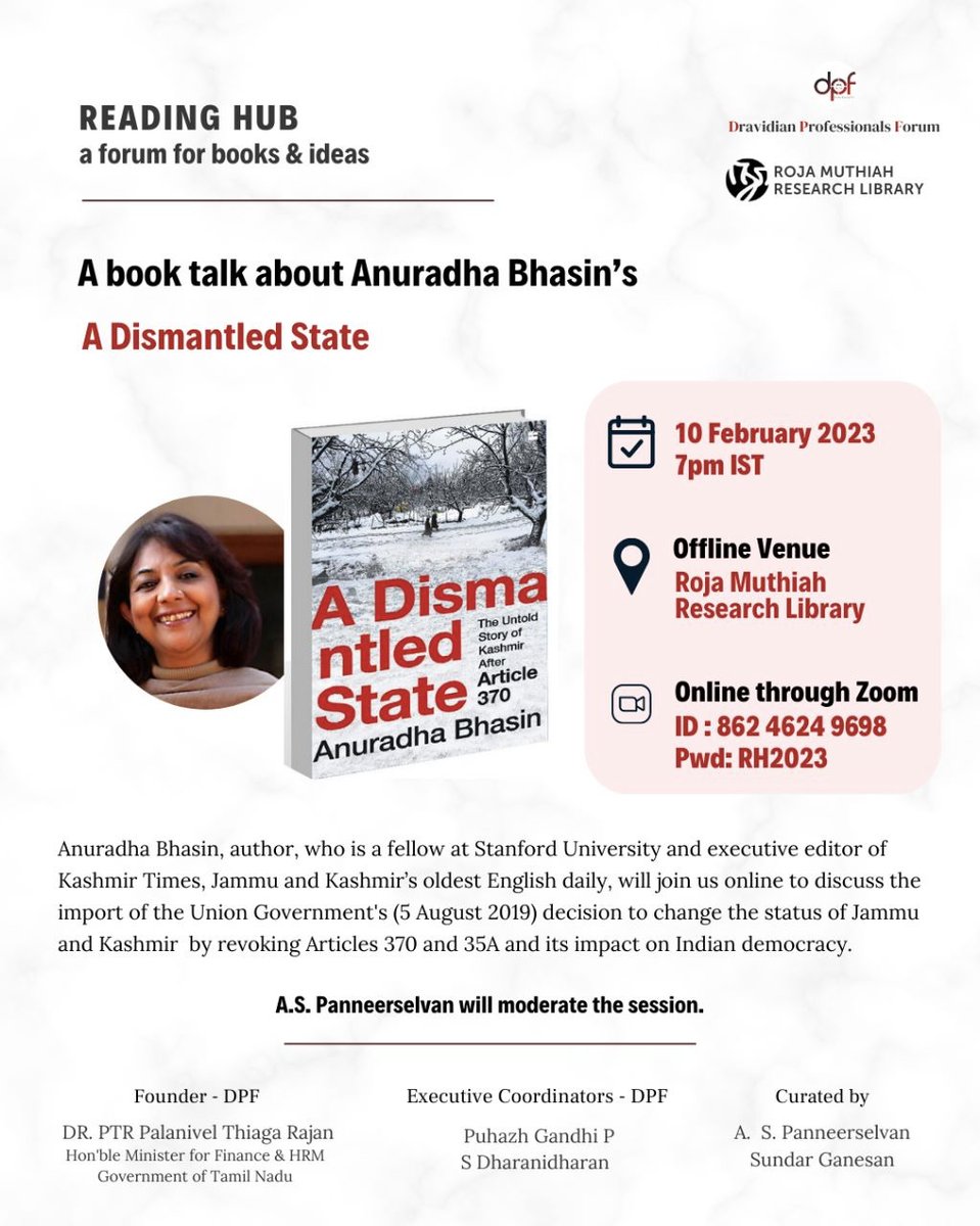 DravidianForum's tweet photo. #ReadingHub invites you to a conversation with journalist and author @AnuradhaBhasin_  on her new book #ADismantledState this Friday at 7 PM (IST)

⏰Set a reminder now: https://t.co/S72tLl3Utz

@CholamandalPann https://t.co/gGAXgxa9VG