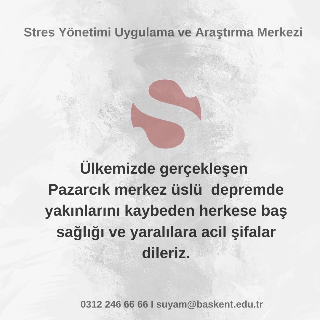 Ülkemizde gerçekleşen Pazarcık merkez üslü depremde yakınlarını kaybeden herkese baş sağlığı ve yaralılara acil şifalar dileriz.

Stres Yönetimi Uygulama ve Araştırma Merkezi