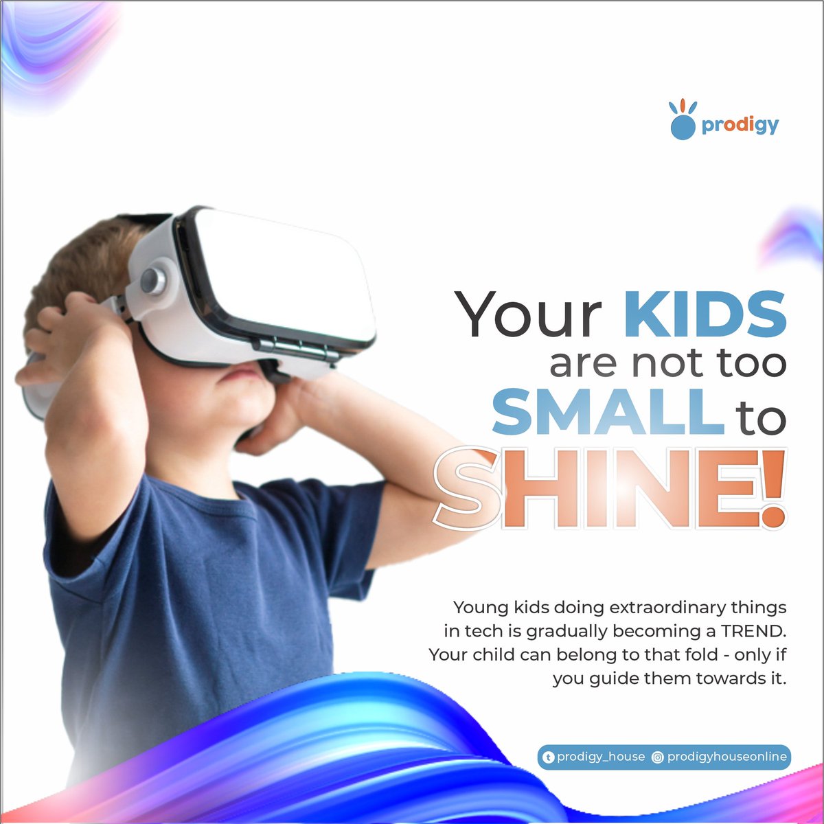 prodigy_house's tweet photo. TOO SMALL TO DO BIG THINGS? We don't think so. 

We know your kids are smart and super amazing. They can be a part of the young lads setting the pace in the tech industry. 

Let's help you train them and clear all doubts. They are STARS! 

#prodigyhouse #kidsintech #scratchcoding https://t.co/8PE87a4BHq