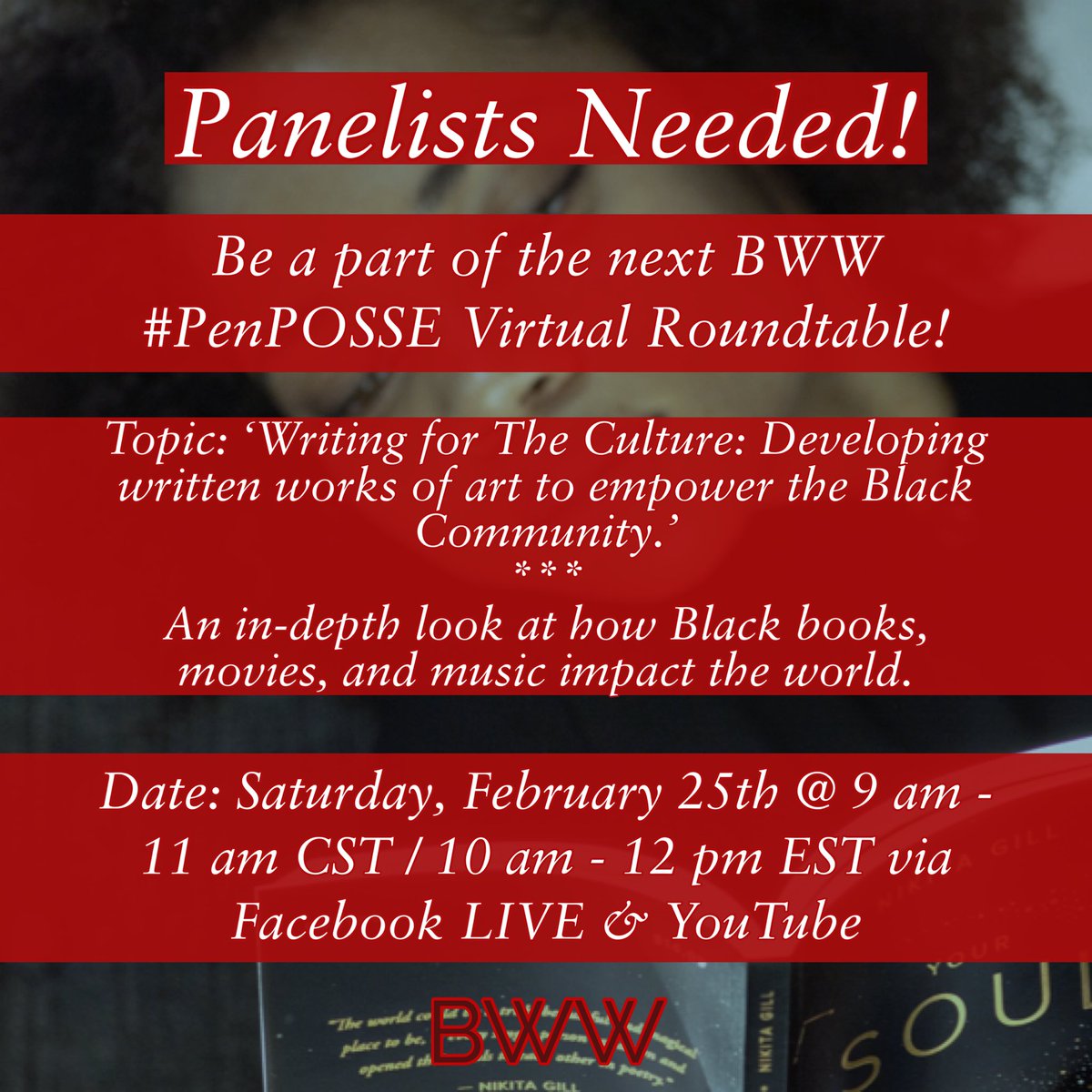 BlackWorkspace's tweet photo. In celebration of #BlackHistoryMonth, join BWW for our first #PenPOSSE Virtual Roundtable of 2023! 

Panelist slots are open to #authors, screenplay #writers, lyricists and poets. To register, https://t.co/LQKRttfVjl

Final selections will be made 5-7 days before the event https://t.co/IMPOAaW3hp
