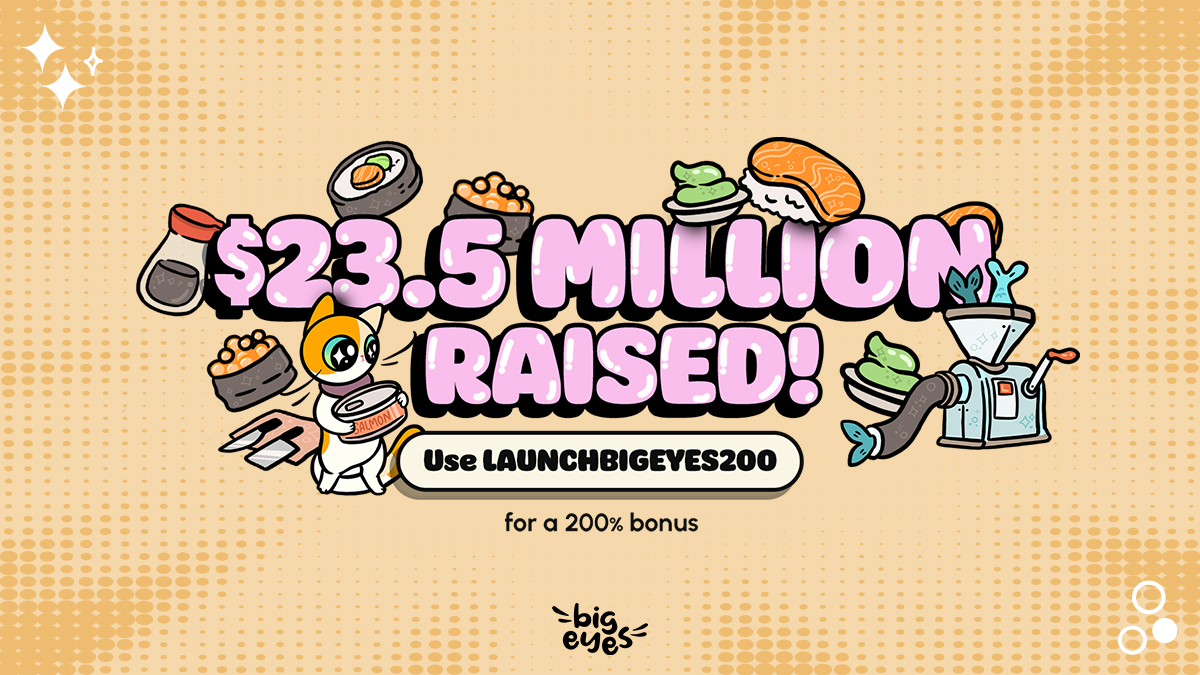BigEyesCoin's tweet photo. 😼YOU'VE DONE IT AGAIN #CatCrew😼

💸😻23.5M RAISED😻💸

Let's get moon-ready, use your last chance to buy $BIG with a #bonus using the code 'LAUNCHBIGEYES200'!🚨

Launch the cute: https://t.co/VF9iM7jpjS

#crypto #cryptocurrency #blockchain #altcoin #Ethereum #BigEyesCoin https://t.co/h5o0K7Vzv4