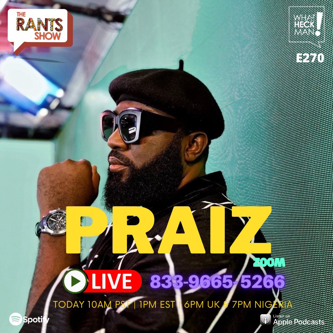 TheRantsShow's tweet photo. We go live with @OfficialPraiz today. Set your reminders!!!

#TheRantsShow is back with our amazing hosts @adewus4real &amp; @adesmallchops

See you there 😉 https://t.co/Ea4adR1P3p