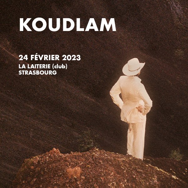 C'est Bientôt ! KOUDLAM  en concert le 24 février 2023 à La Laiterie avec Hoorsees en ouverture 

Le retour anxiogène et exaltant d’un titubant seigneur de la pop enivrante. Plus sorcier que jamais. (c) Les Inrocks 
🎧 idol-io.link/PrecipiceFanta…

 bit.ly/3fj6vi7