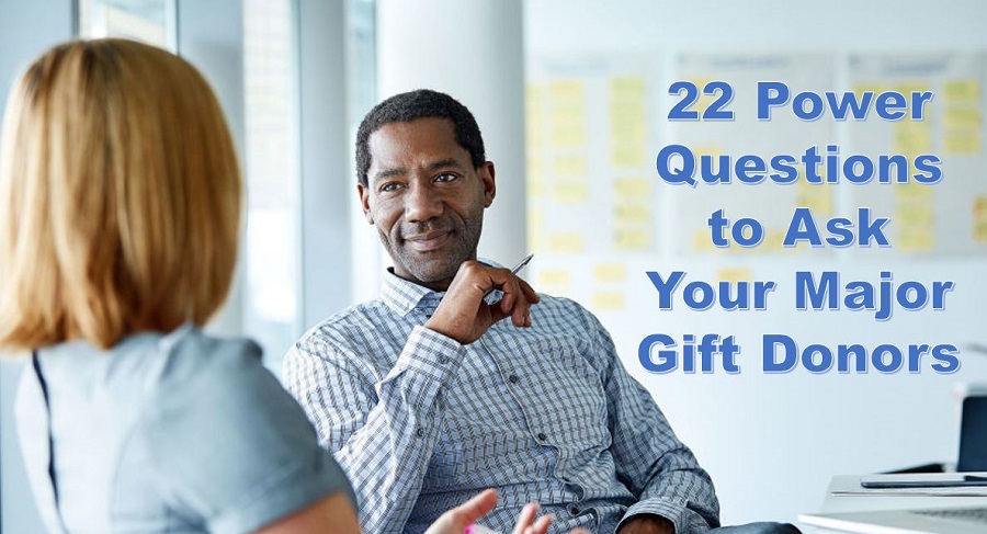 bobtiede's tweet image. Just Posted: &quot;22 Power Questions to Ask Your Major Gift Donors&quot; Guest Post by @GailPerrync - bit.ly/3jBn6jo #fundraising #MajorDonors  #funddevelopment
