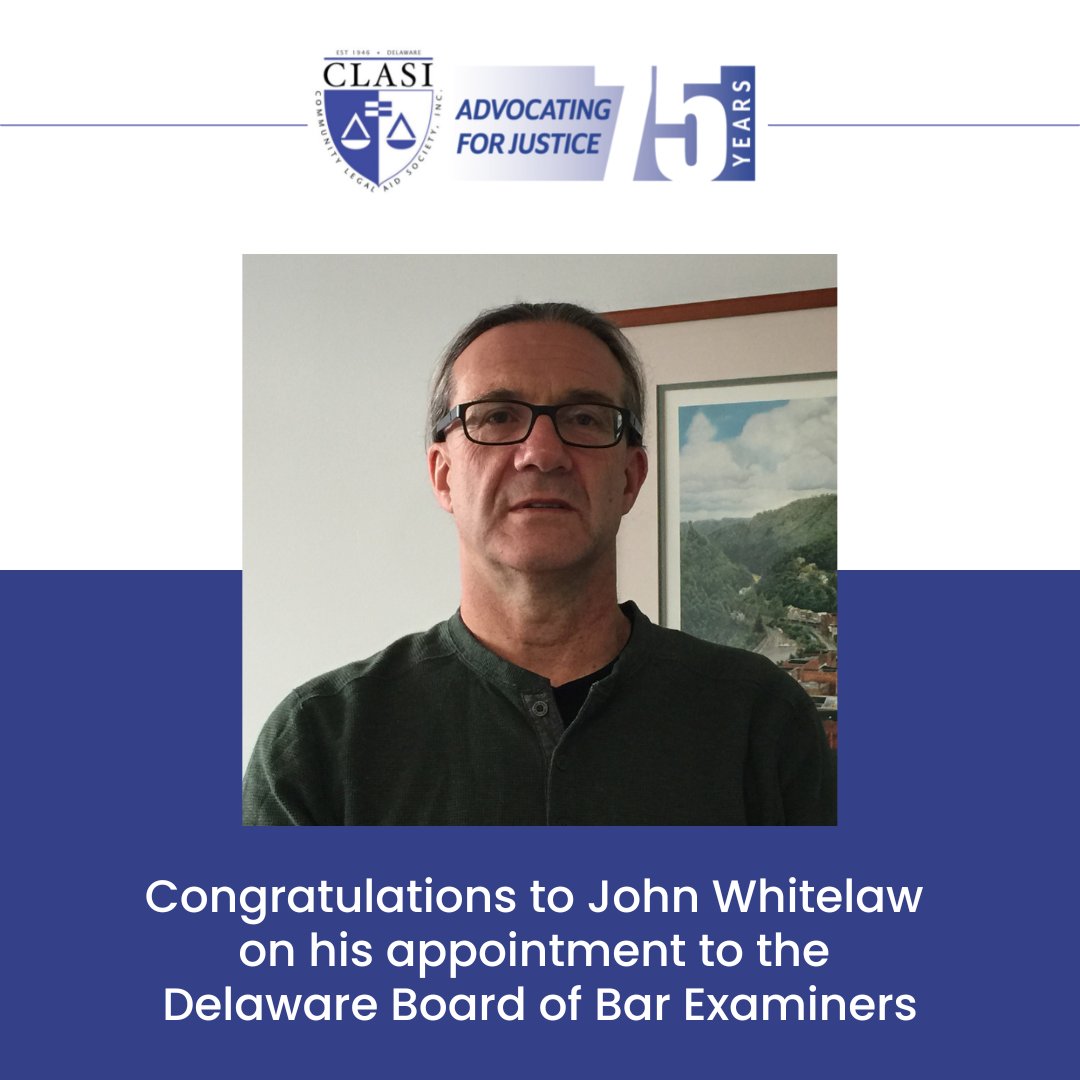 DECLASI's tweet photo. Congratulations to CLASI's Advocacy Director John Whitelaw on his appointment by the Supreme Court of Delaware to the Board of Bar Examiners. As a Board member, he will help to oversee the testing and procedures for admission to the Delaware Bar. “I am grateful to the... 🧵 https://t.co/mj4XGyV3Th