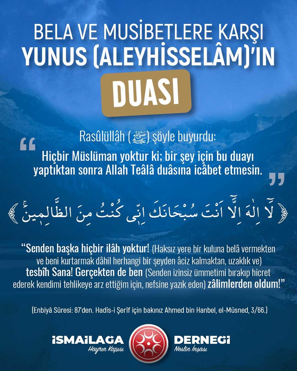 ismailaga_cami's tweet photo. #Deprem

Bela ve musibetlere karşı Yunus (Aleyhisselâm)ın duâsı https://t.co/ieA4NHBJEt