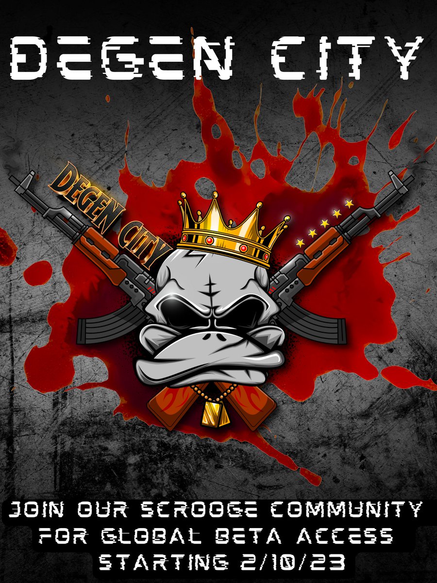 #DEGEN CITY

GLOBAL BETA OPENING 2/10/23

JOIN US TODAY on Telegram or Discord for FIRST ACCESS!

#SCROOGE #GAMING #LFG