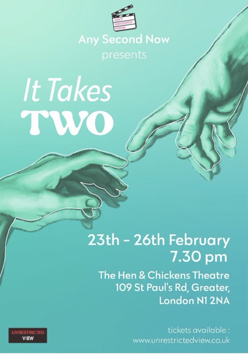 🚨 NEW SHOW ALERT 🚨

Following 2 sell-out runs, we are thrilled to announce our 3rd instalment of ‘It Takes Two’ - a show of 5 duologues making their theatre debut ✨

<a href="/TheHenChickens/">The Hen and Chickens Theatre</a> - 23rd-26th February 2023 

🎟️ unrestrictedview.co.uk 

#theatre #show #london #ItTakesTwo