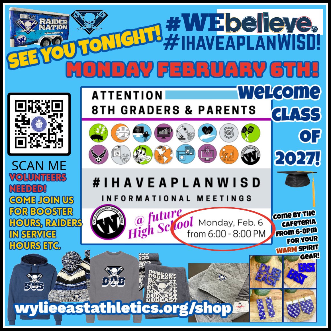 #IHaveAPlanWISD
Class of 2027,- we'll see YOU TONIGHT!
6-8PM, Wylie EAST!
Volunteers Needed Boosters!
We can sign for your Raiders In Service and/or you can log in for your Booster hours!
#Classof2027 #WEABC #BeAVolunteer #BeABooster
 #AllSports #thankYOU #DUBEast #RFL
