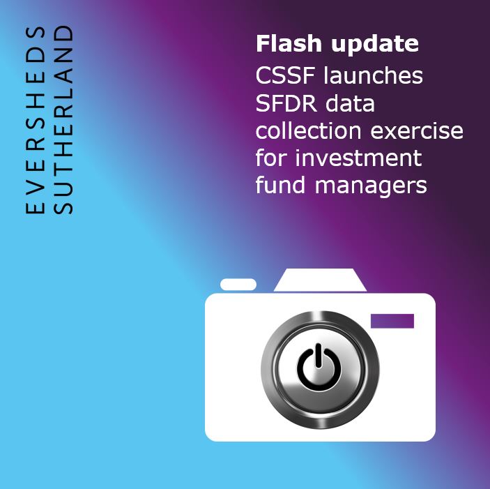 ESfinanciallaw's tweet image. In our latest #FlashUpdate we discuss the Luxembourg Financial Supervisory Authority&apos;s published communication launching a data collection exercise in relation to Regulation (EU) 2019/2088 on sustainability-related disclosures in the financial services sector.