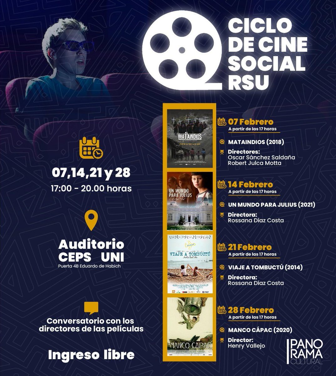 PanoramaCultur's tweet photo. #CINE Ciclo #CineSocial en el Auditorio del #CentroCulturalUNI (Av. Túpac Amaru 210, Rímac, cruce con Habich). 5 pm. #IngresoLibre.
• Martes 7: #Mataindios
• Martes 14: #UnMundoParaJulius.
• Martes 21: #ViajeATombuctú.
• Martes 28: #MancoCápac. https://t.co/eFCUQw2lG6