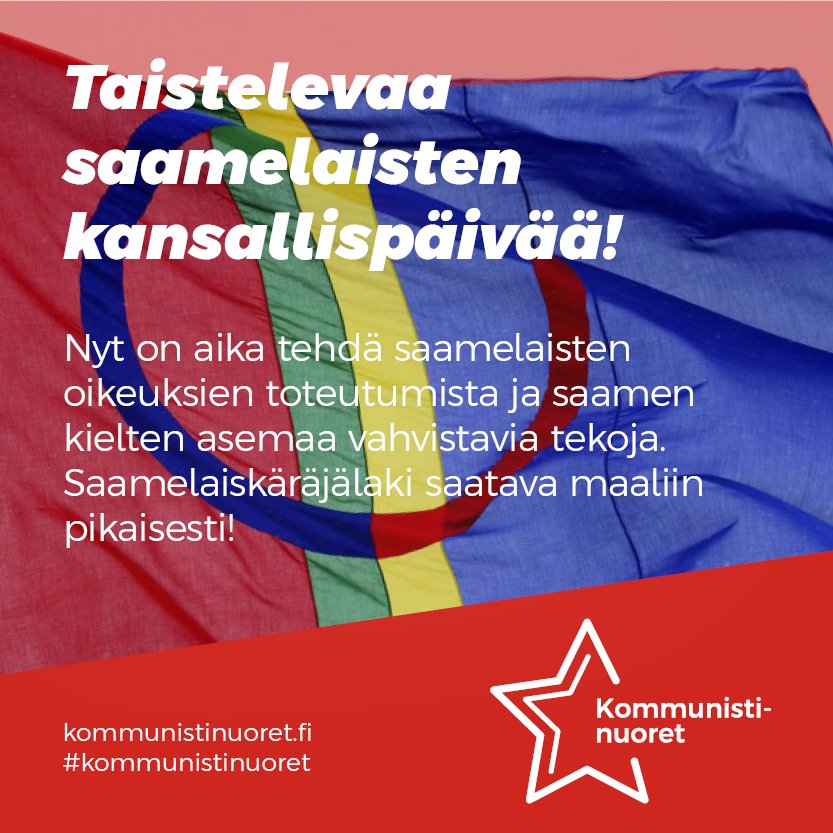 Kommunistinuoret näkee, että saamelaiskäräjälaki on saatava viipymättä eduskunnan äänestettäväksi ja hyväksyttäväksi. 

Lue saamelaisten kansallispäivän kannanottomme: kommunistinuoret.fi/post/taistelev…

#Saamelaiset #saamelaiskäräjälaki #ILO169 #Kommunistinuoret