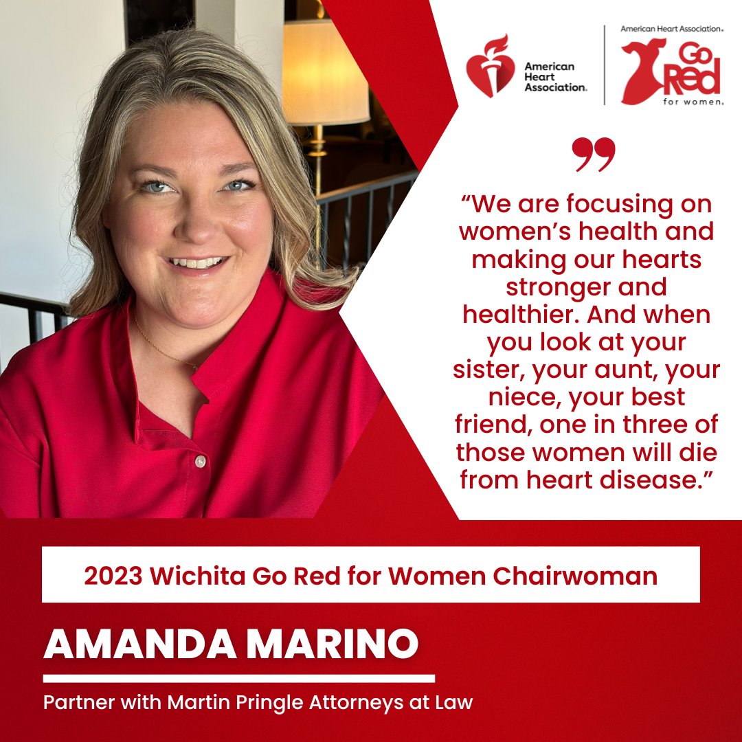 We are proud to have Amanda Marino, partner with Martin Pringle Attorneys at Law, join us as the 2023 Wichita Go Red for Women Chairwoman. Amanda is passionate about maternal health and health equity. #HeartMonth #GoRedforWomen #strongwomen