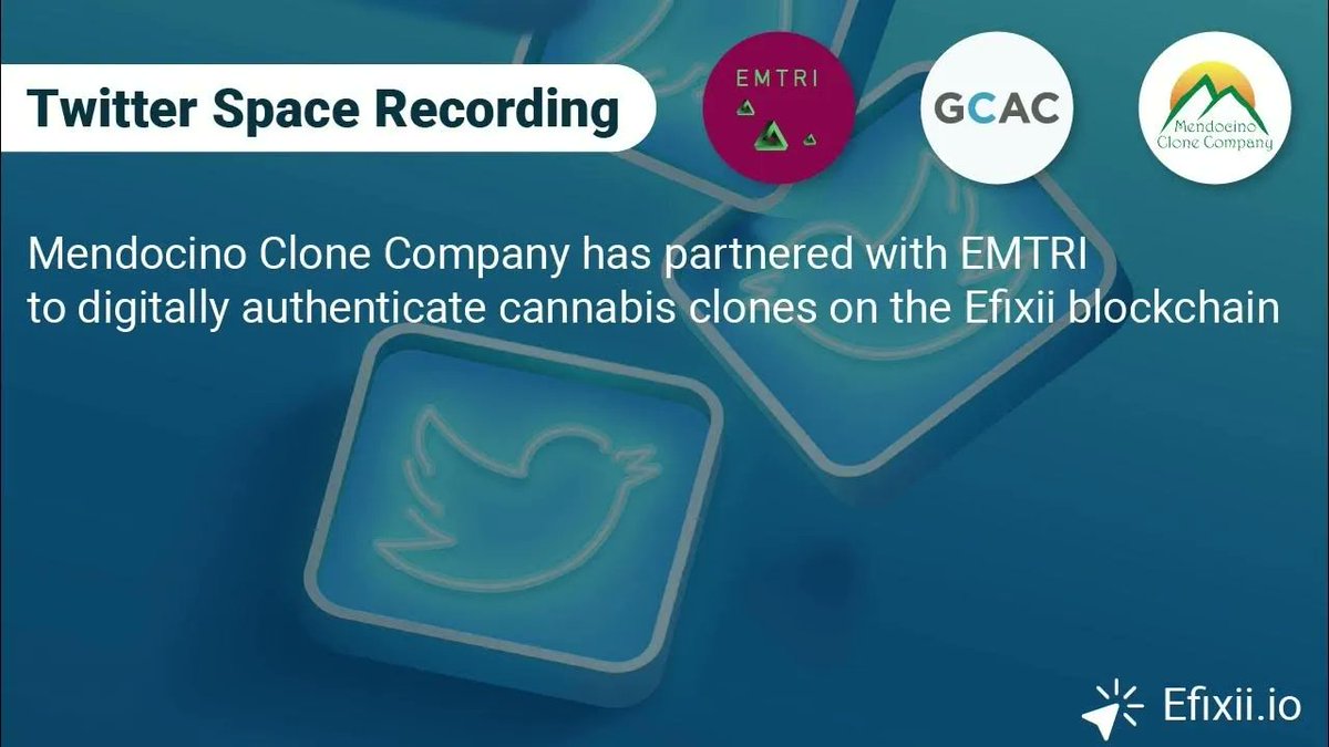 GCACNA's tweet photo. The #EMTRI Agency hosted a podcast to share the exciting news about their partnership with Mendocino Clone Company to digitally authenticate cannabis clones on the Efixii blockchain   https://t.co/QXCycP8suL @clearESG1 @ThingBlu1 @Efixii @tresscapital @MedicateOH @theemtriagency https://t.co/JyXEf3bGWk
