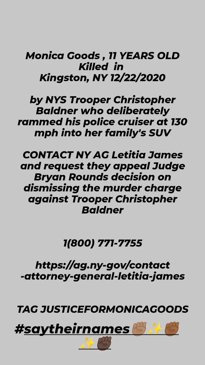 MonicaGoods's tweet photo. CALL TO ACTION  🗣️🗣️🗣️ 

IF WE DON'T SPEAK UP NO ONE WILL!!
 
Monica Goods, 11 YEARS OLD Killed 
Kingston, NY 12/22/2020

1(800) 771-7755

https://ag.ny-gov/contact-attorney-general-letitia-james

TAG JUSTICEFORMONICAGOODS

#justiceformonicagoods #MonicaGoods  
#SayTheirNames https://t.co/9J1T4LOivT