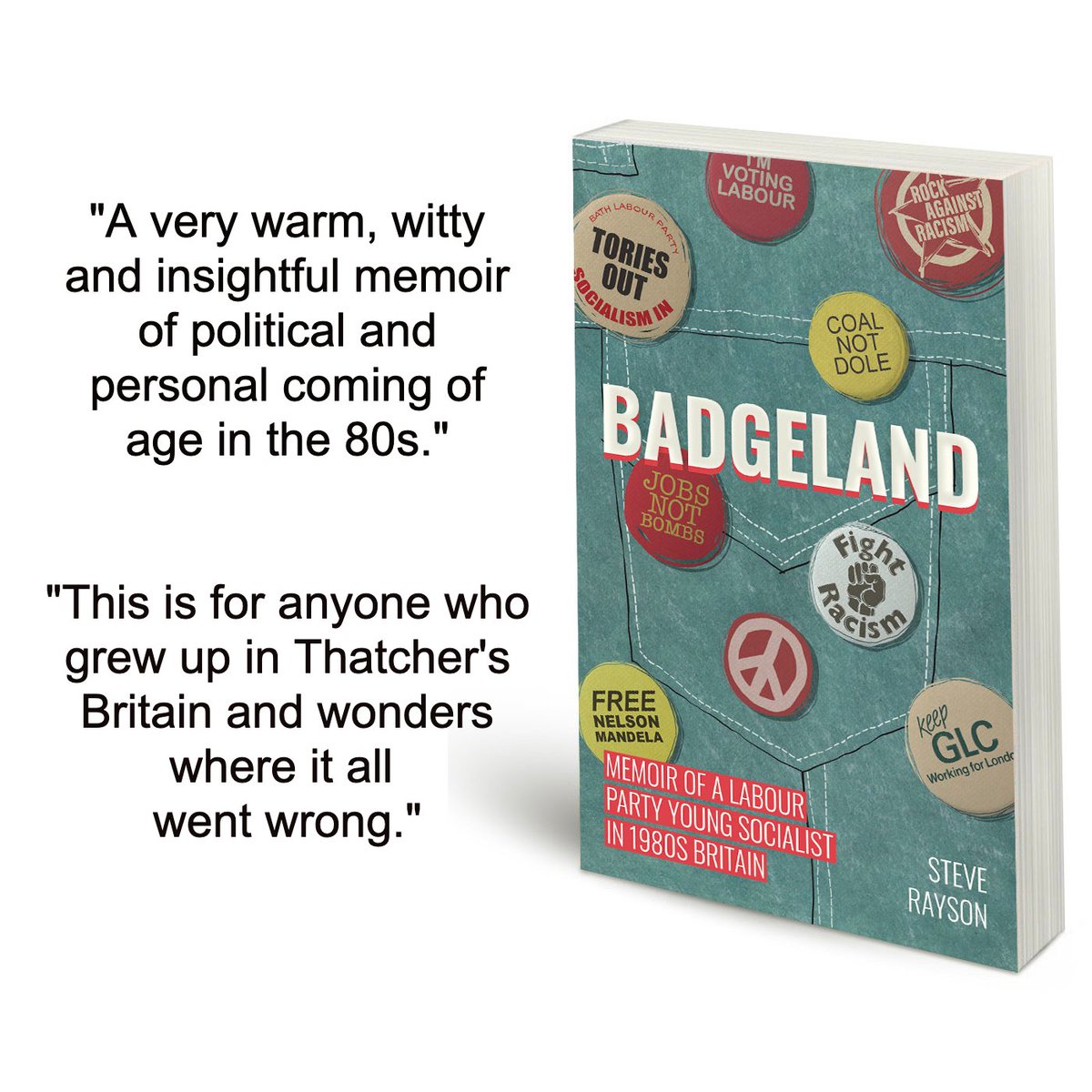 My new book 'Badgeland: Memoir of a Labour Party Young Socialist in 1980s Britain' is released into the wild today! You can get a copy here bit.ly/3wT9nHJ