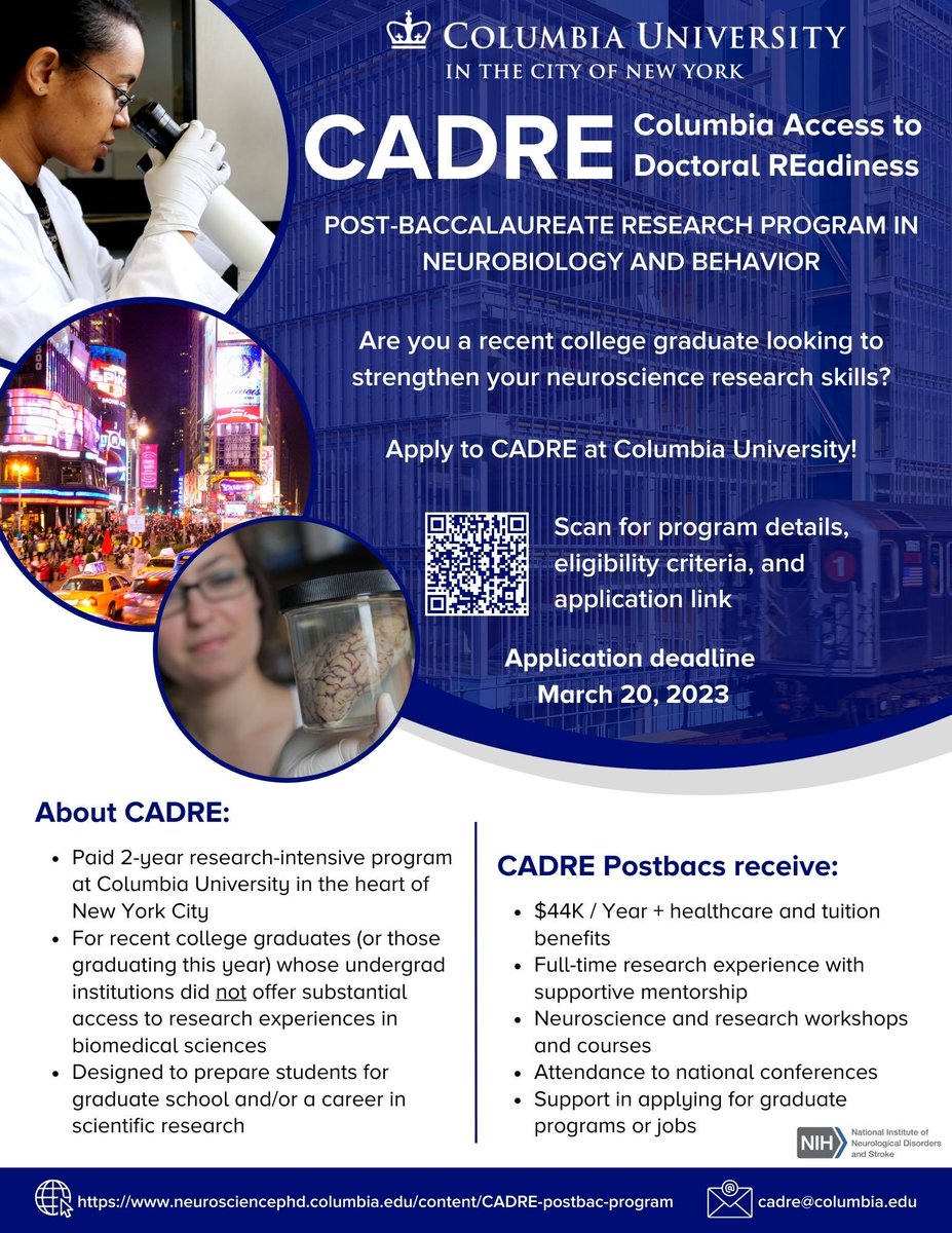 Are you a recent college graduate interested in neuroscience but lack substantial research experience? Join our 2-year, NIH-funded #postbacc program in neuroscience at @Columbia University. Apply by March 20, 2023 and join CADRE: neurosciencephd.columbia.edu/content/CADRE-… @ZuckermanBrain