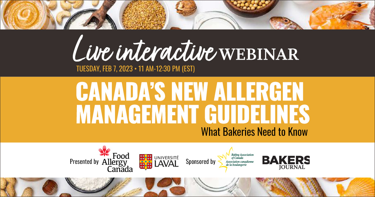 Are you selling packaged pizza and baked goods directly to the public at retail? You may benefit from this free webinar presented by Baking Association of Canada : Canada’s New Allergen Management Guidelines: What Bakeries Need to Know. Tune in tomorrow! us02web.zoom.us/webinar/regist…