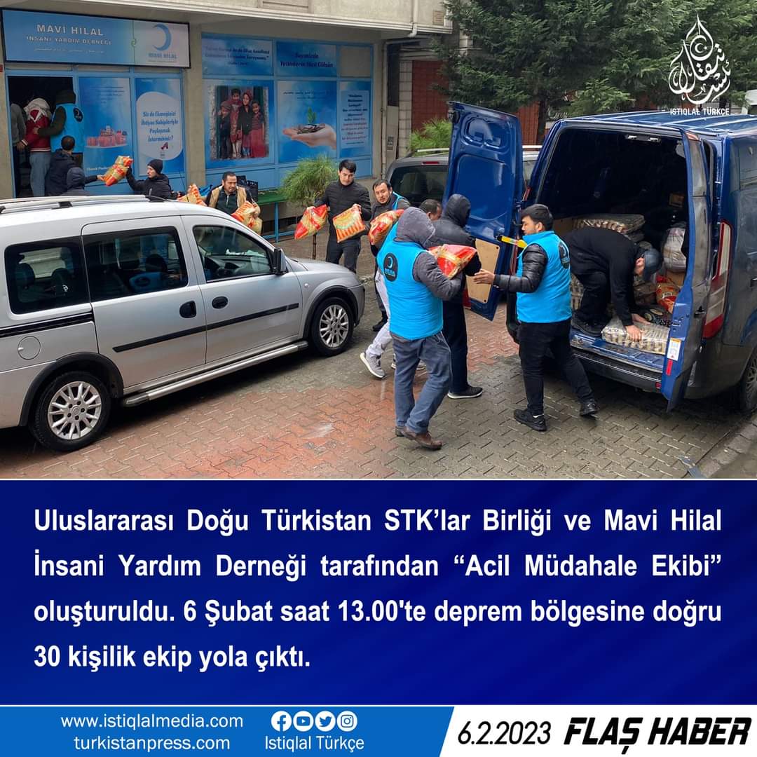 Uluslararası Doğu Türkistan STK’lar Birliği ve Mavi Hilal İnsani Yardım derneği tarafından “Acil Müdahale Ekibi” oluşturuldu. 6 Şubat (bugün) saat 13.00'te deprem bölgesine doğru 30 kişilik ekip yola çıktı.

#DoğuTürkistan #Uygur #Deprem #İstiqlal #SONDAKİKA #tuerkiye