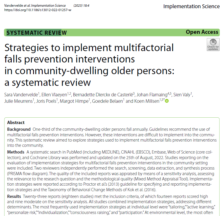 Despite growing evidence about falls prevention, implementing interventions in daily practice is not an easy task. Read our new review about implementation strategies in the community rb.gy/atpkq5 @GaitandBrain @n_vandervelde @TashMasud @MirkoPe41401841 @EllenVlaeyen