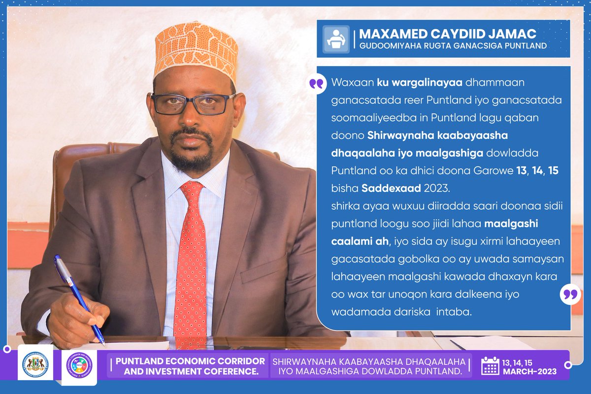 Fariinta Gudoomiyaha Rugta Ganacsiga Puntland, Mudane Maxamed Caydiid Jamac ee ku aadan Shirwaynaha Kaabayaasha Dhaqaalaha iyo Maalgashiga  kaasoo  ka furmi doona Caasimadda Dowladda Puntland ee Garowe March 13-15 2023.

#plecic2023
#puntlandeconomicforum
#Garowe #martisoorhotel