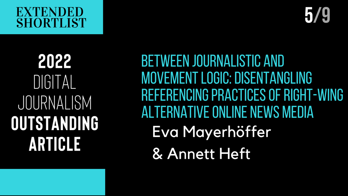 Eva Mayerhöffer (@EvaMayerhoeffer) & Annett Heft (2022)
Between Journalistic and Movement Logic: Disentangling Referencing Practices of Right-Wing Alternative Online News Media
tandfonline.com/doi/full/10.10…
#BFJAA2022 #ExtendedShortlist