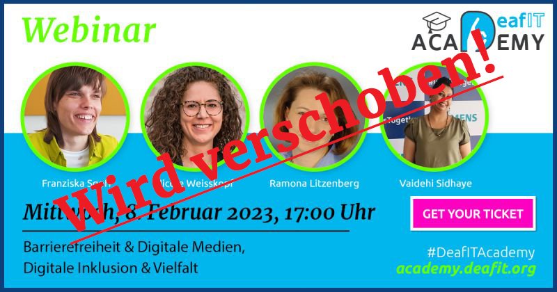 Wir haben zum Wochenbeginn keine erfreulichen Nachrichten für euch. Das für Mittwoch, den 8. Februar 2023 geplante DeafIT Academy Webinar muss aus krankheitsbedingten Gründen verschoben werden! Neuer Termin wird demnächst bekannt gegeben. #DeafITAcademy #DeafIT