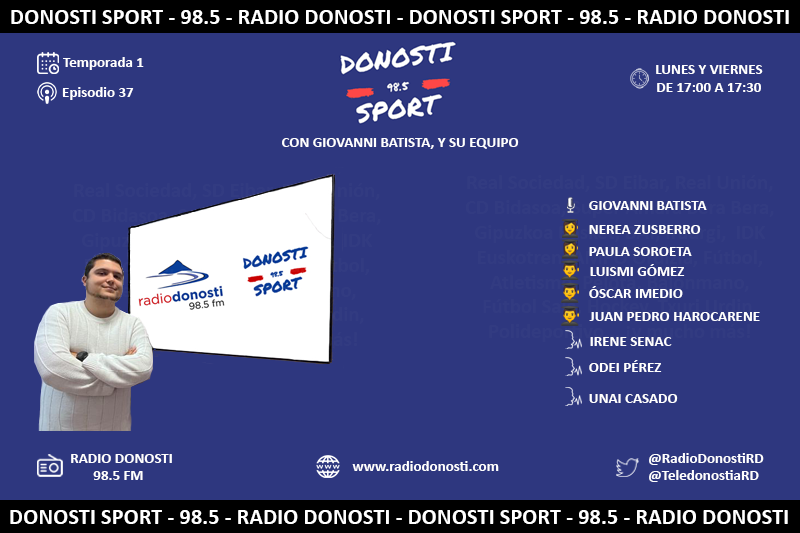 DonostiSportRD's tweet photo. 📻 DONOSTI SPORT 06-02-22

🔍 Análisis de los partidos del fin de semana

📢 Repaso a los equipos de nuestras voces del deporte guipuzcoano

🎙️ Entrevista proyecto FP junto a Fund. Goyeneche

🗒️ Agenda polideportiva

Podéis escucharlo aquí 👇👇

https://t.co/O5ZzQ3zHf4 https://t.co/fSiSyxkJW7