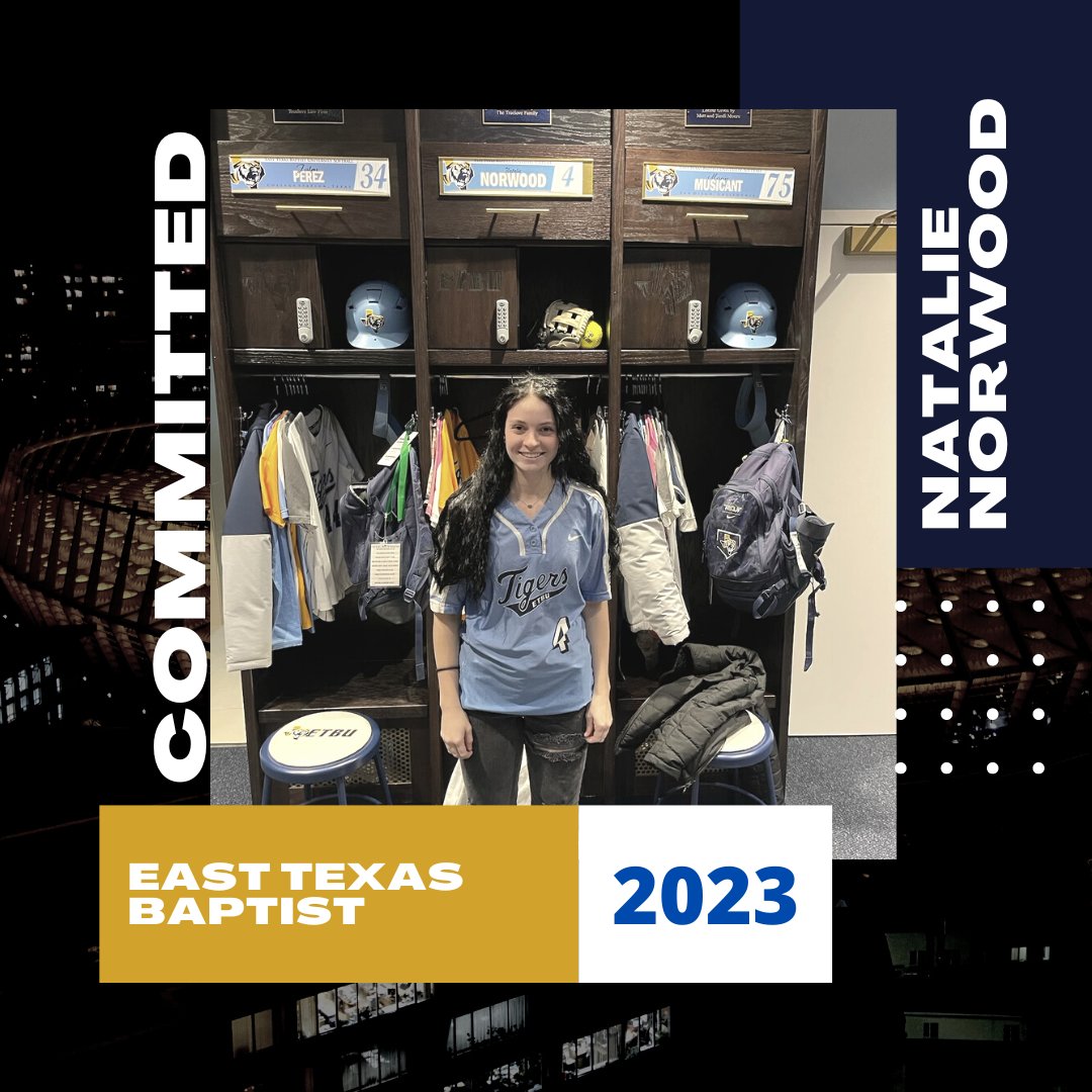 Texas Glory on Twitter: "Natalie Norwood commits to East Texas Baptist. Natalie is an outfielder
