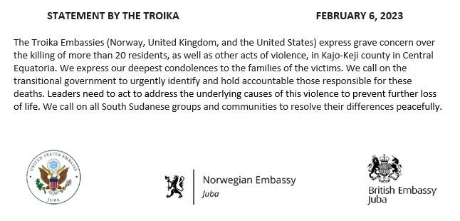 The Troika 🇬🇧🇺🇸🇸🇯expresses grave concern over the killing of more than 20 residents, as well as other acts of violence, in Kajo-Keji county in Central Equatoria. The transnational government needs to urgently identify and hold to account those responsible. #SSOT #SouthSudan