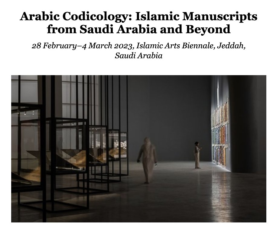 Islamic_MSS's tweet photo. Upcoming Codicology Course! 
28 Feb – 4 Mar 2023, Jeddah, SA @Biennale_Sa, @iarts_sa, and @Islamic_MSS 

Arabic Codicology: Islamic Manuscripts from SA and Beyond with @AriDot1 

Three grants are available: https://t.co/iWrJoSdcqQ @Barakat_org 
Deadline for applications 13 Feb 23 https://t.co/8GytXrhmd3