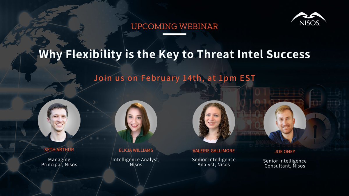 nisos's tweet photo. You won't want to miss miss Valerie Gallimore, Elicia Williams, Seth Arthur, and Joe Oney for our upcoming webinar Why Flexibility is the Key to Threat Intel Success on February 14th at 1 PM ET, 10 AM PT. 

Register now: https://t.co/lCBtfWiLE1 
#ThreatIntel #ManagedIntel #Cyber https://t.co/783szKIZnt