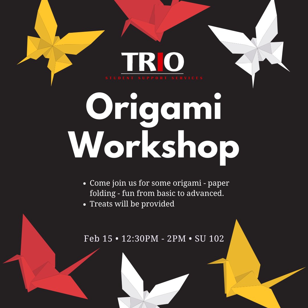 TRIO_SSS_NKU's tweet image. Come join us on 2/15 for some paper-folding fun! #origami #Triosss 🦢📄