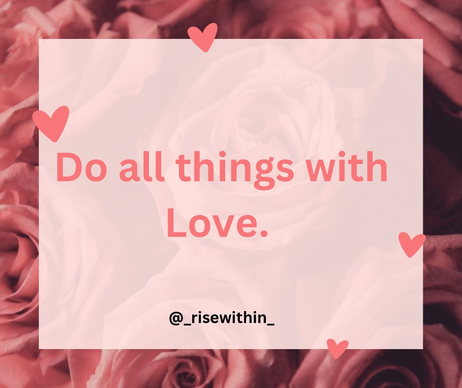 _risewithin_'s tweet photo. “Let all that you do be done with love.”
I Corinthians 16:14 NKJV https://t.co/RmH1HdPVrq