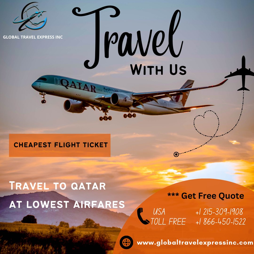 GlobalTravelEx5's tweet photo. Travel to Qatar at Lowest Airfares with extra 30% Off

Call us for more info:

USA  : +1-215-309-1908
Toll Free: +1-866-450-1522

Get Free Quote: https://t.co/80mbkVM4oV

#lowcostairticket #travel #traveltheworld #travelpackages 
#FlightTicketBooking #travelagent #cheapestflight https://t.co/pzxscOz4o2