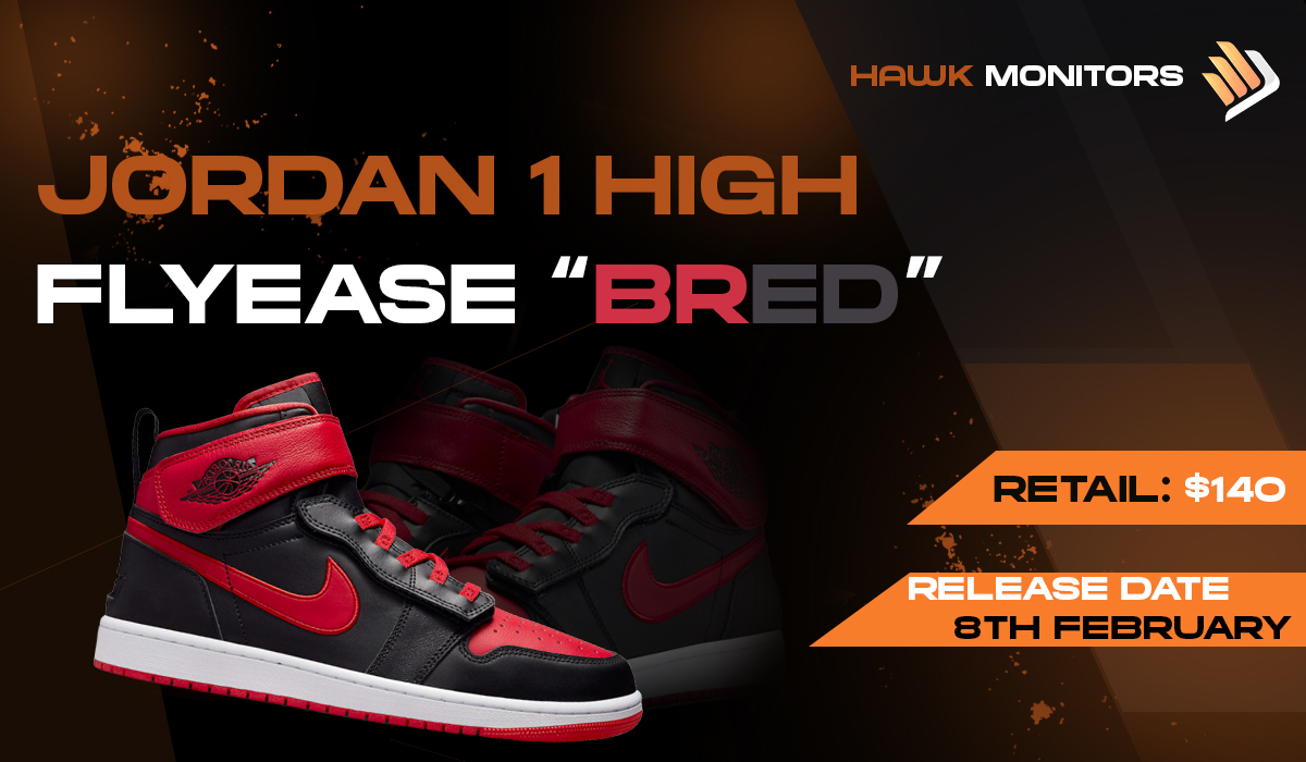 Jordan 1 High FlyEase 'Bred' dropping on 8th of February❤️🖤 Stay ahead in the game and cop such profitable pairs effortlessly🤑 Get the fastest and most flawless monitor provider in the industry @HawkAIO 😎 LIKE💖 RT♻FOLLOW✅=Surprise in DMs🔥