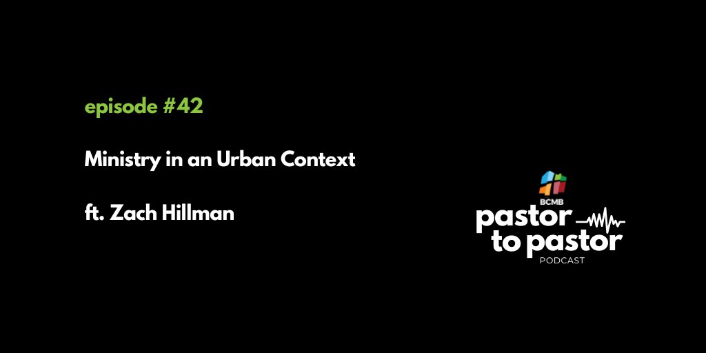 BCMBConference's tweet photo. Ministry in an Urban Context - Podcast Episode #42 - https://t.co/TZxAvgORVB https://t.co/Q5CCsBhJsi