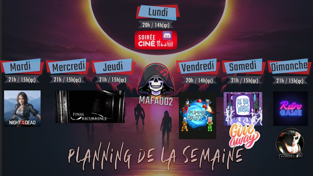 PaxMafa's tweet photo. 🖖Bonsoir les amis🖖
🗓️Planning du 6 au 12 Février
Mardi: #NightoftheDead 
Mercredi,Jeudi: #FinalRecurrence
Vendredi: #PummelParty
Samedi: #UseYourWords
Dimanche: #Retro #Manhunt
#twitch #twitchstreamer #twitchaffiliate #horror #horrorgames https://t.co/Bt0eN0Mqqx https://t.co/lAvTqWxsoO