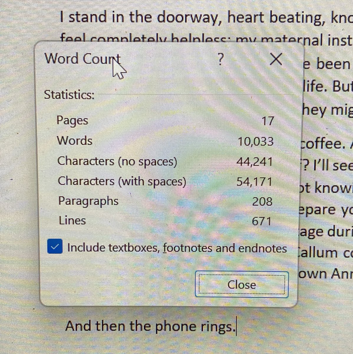 Paradi5eLibrary's tweet image. OK I’ve come to a good stop… feel like what I’ve written isn’t bad but unclear how all of this will tie together with the main premise… 

I think my next task is to character map and figure out the bridge between events. Exhausted now 😂

#WritersLife #AmWriting #WriterTweet
