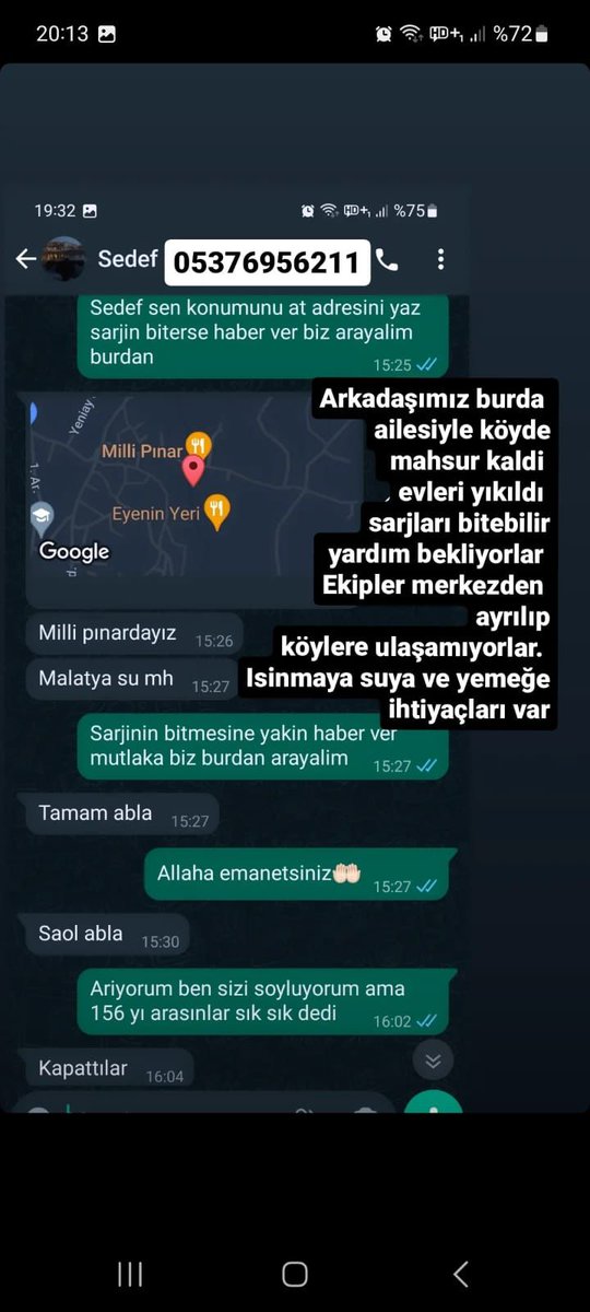 ACİL ❗❗
Malatya milli pınar su mahallesi acil yardım gerekiyor