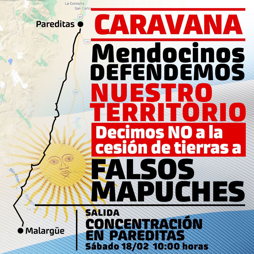 CuyoNoticias's tweet image. Caravana desde #PAREDITAS a #Malargüe #falsosmapuches próximo 18 de Febrero