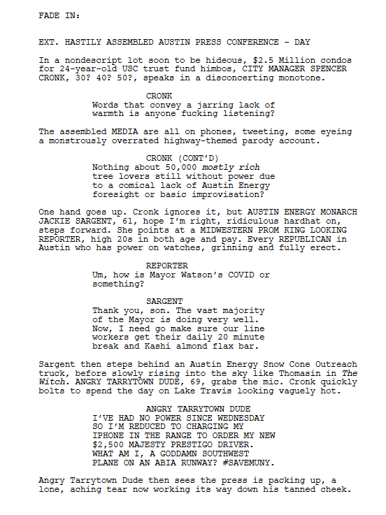 EvilMopacATX's tweet image. I forced my bot to read every Austin tweet over the last week, then write a script about the ice storm and its sordid aftermath

Here's the first page...