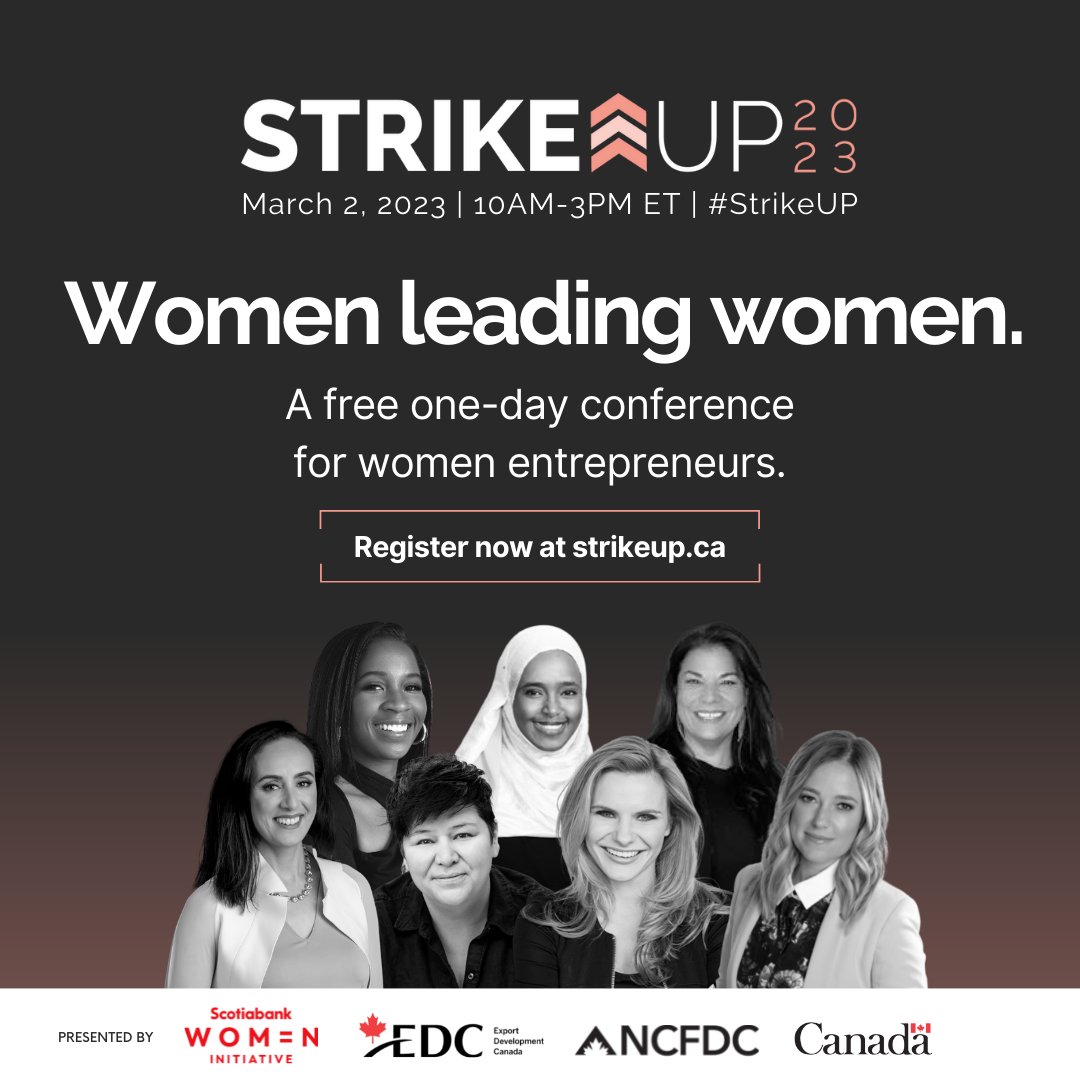 The <a href="/StrikeupCanada/">StrikeUP Canada</a> FREE digital conference for #womenentrepreneurs returns on March 2, 2023! Hear from Canada’s leading women in business as they discuss key strategies to grow &amp; scale your business forward. Register now at  strikeup.ca