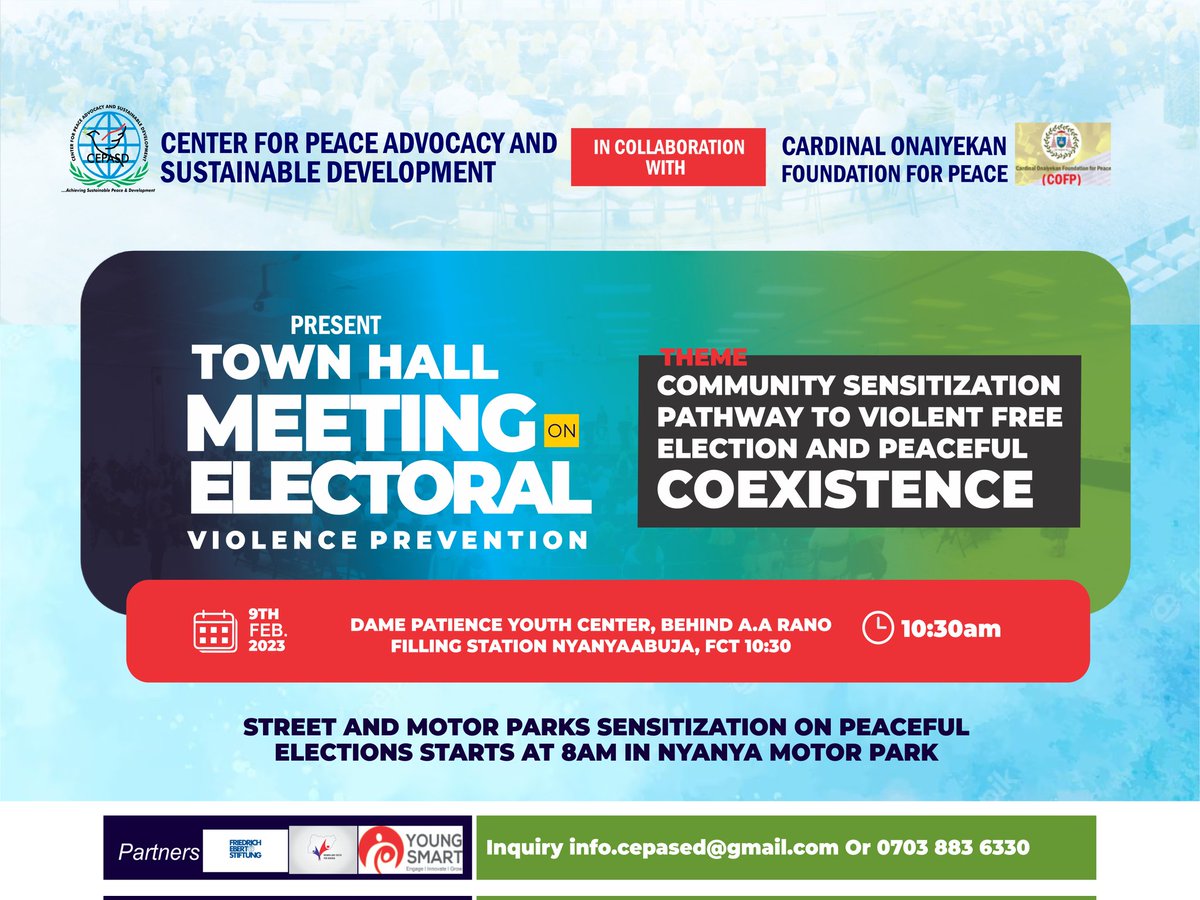 CEPASDAfrica's tweet photo. Join @CEPASDAfrica and @Cofpofficial in partnership with @fes_nigeria @YoungSmart_ for a Town Hall Meeting on Electoral Violence Prevention ahead of February and March elections in Nigeria @CDDWestAfrica @inecnigeria @cleenfoundation @EUinNigeria @USinNigeria @USAIDNigeria @UN https://t.co/T2EPtT02zC