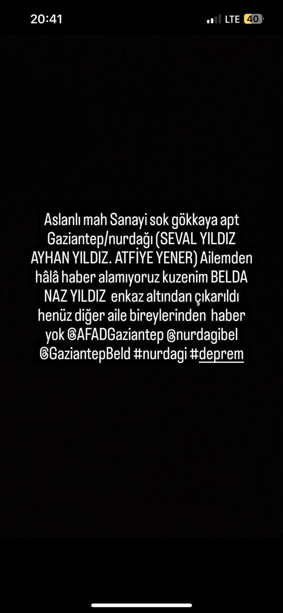TopalogluSena's tweet photo. Anneannem dayım ve teyzem enkaz altında haber alamıyoruz  #deprem #DEPREMOLDU  #SONDAKIKA  #AFADGaziantep  #AFAD https://t.co/G5U5sD2F85