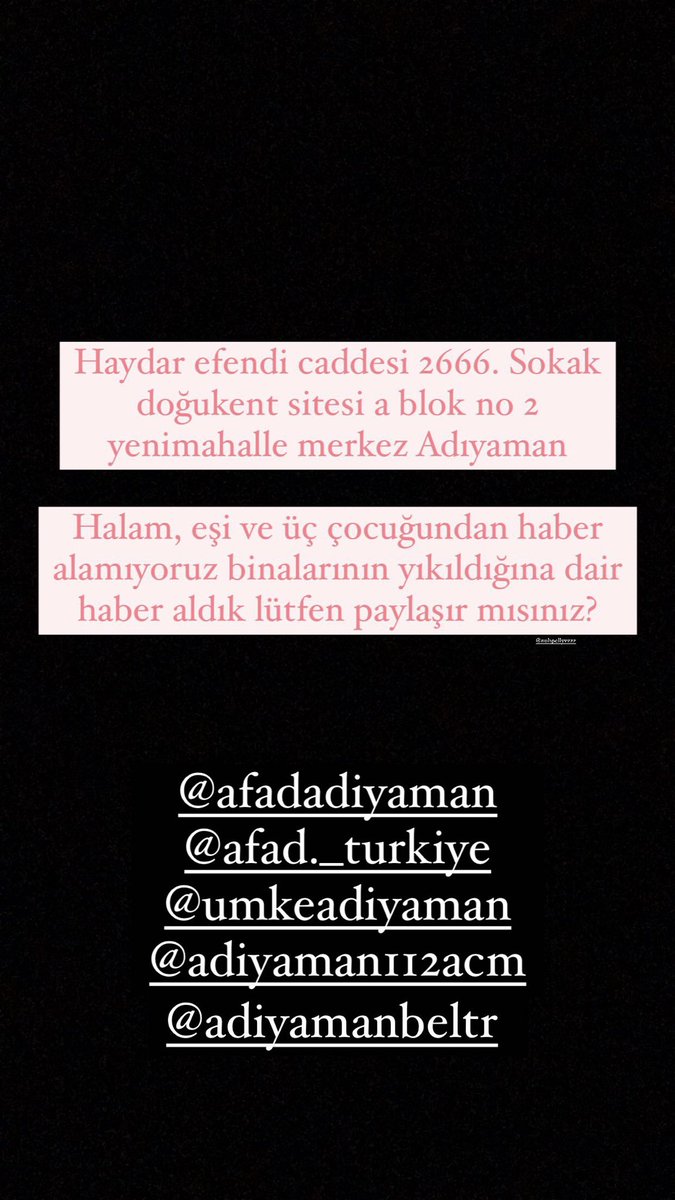 esnda2's tweet photo. Halam Fatma ayaz eşi Harun ayaz çocukları şiyar,zelal ve mirvan ayazdan haber alamıyoruz. @AFADAdiyaman @AdiyamanBelTR @AdiyamanEmniyet @adiyaman112acm @haluklevent https://t.co/5NrLi2O0uP