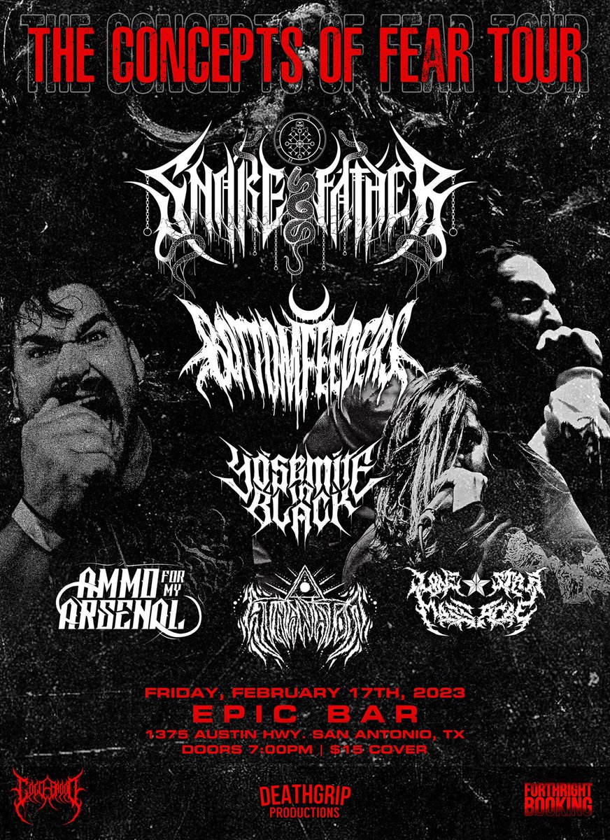 Presenting:

Snake Father
Bottomfeeders
Yosemite In Black
Ammo for My Arsenal
Athanatos
Lonestar Massacre

Friday, February 17th @ Epic Bar