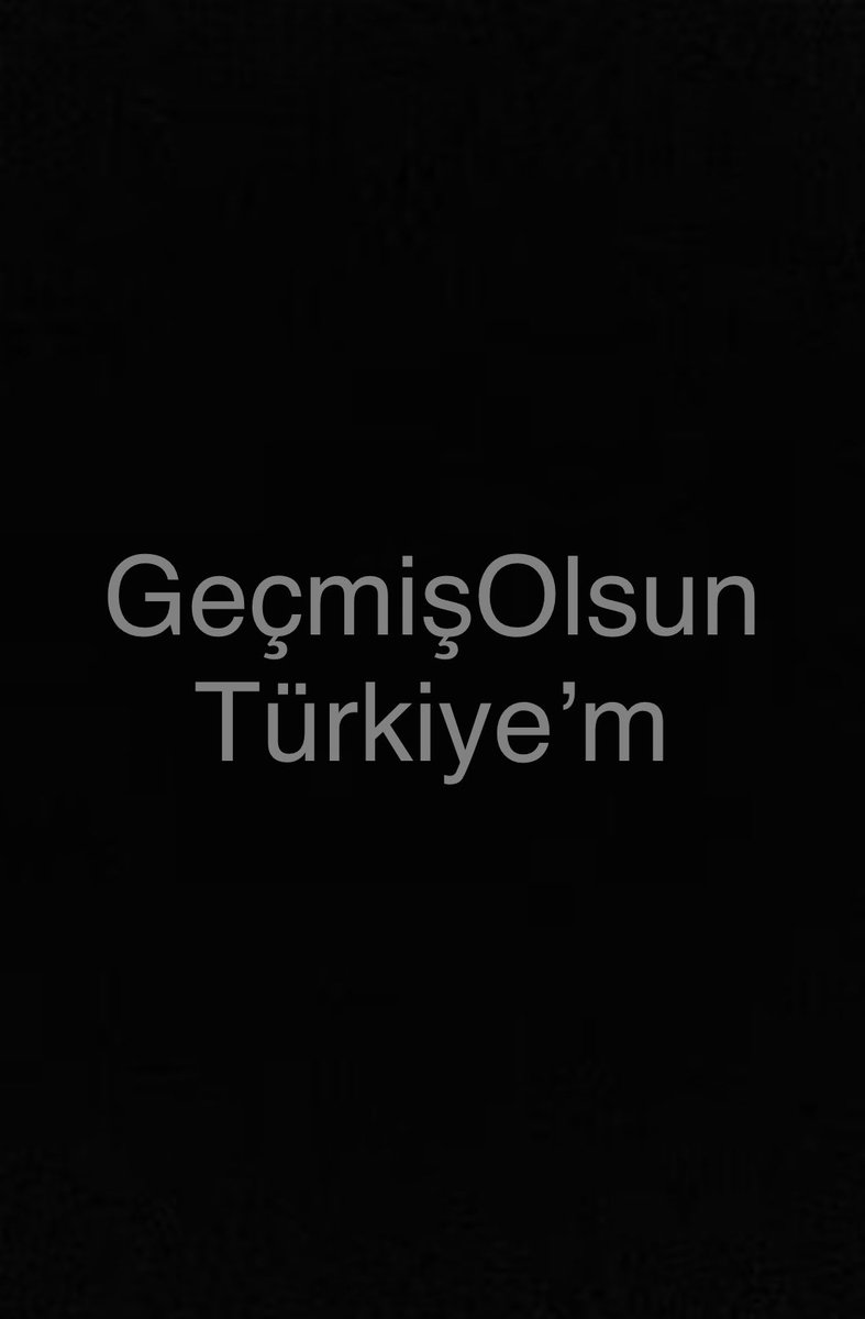 #GeçmişOlsunTürkiye #deprem