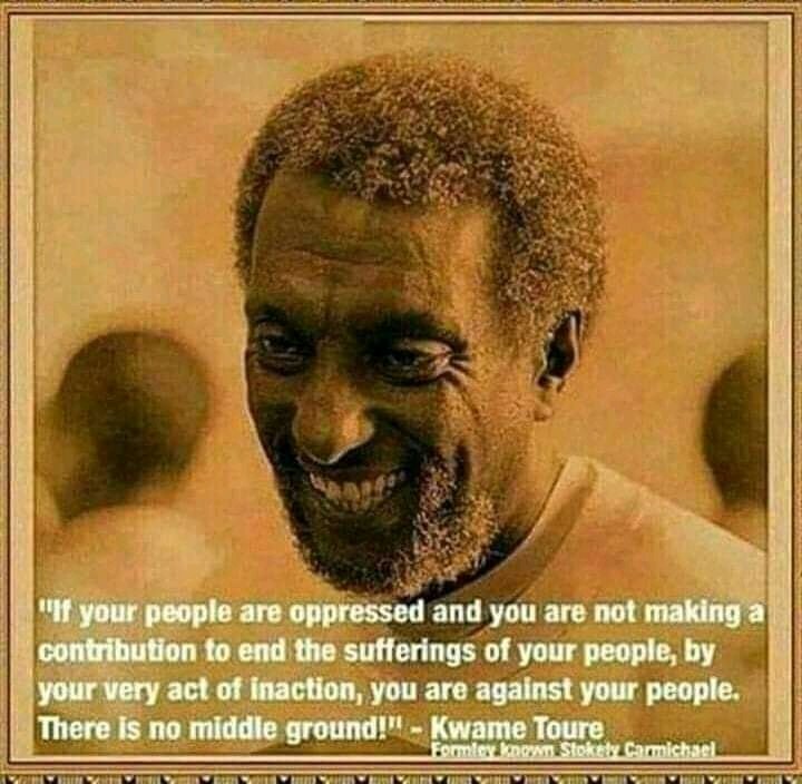 t0nd3RAi's tweet image. "if your people are oppressed and you're not making a contribution to end the sufferings of your people, by your very act of inaction, you're against your people. there's no middle ground!"