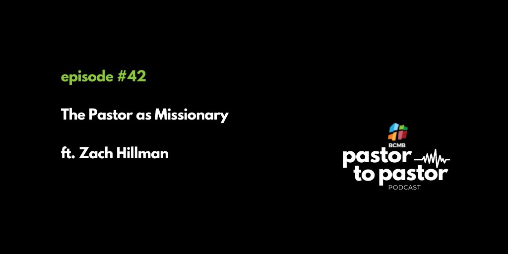BCMBConference's tweet photo. The Pastor as Missionary - Podcast Episode #42 - https://t.co/lG7hoRPsvm https://t.co/TvIPYbLyKk